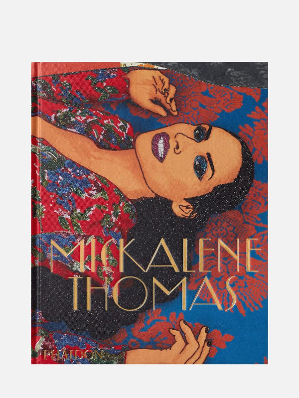 PHAIDON, Mickalene Thomas, KİTAP, shopi go'da!