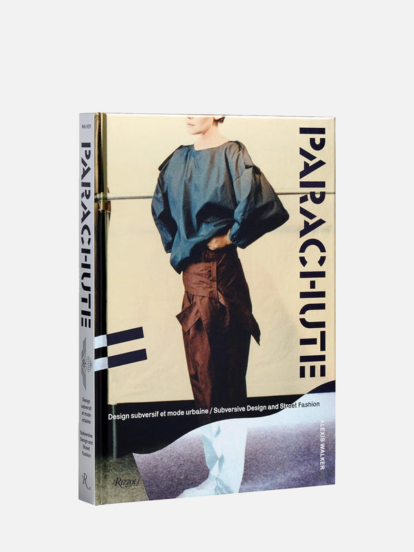 Parachute: Subversive Design and Street Fashion