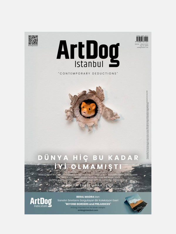 ARTDOG ISTANBUL - DERGİ - ArtDog Istanbul 31. Sayı - shopi go'da!.