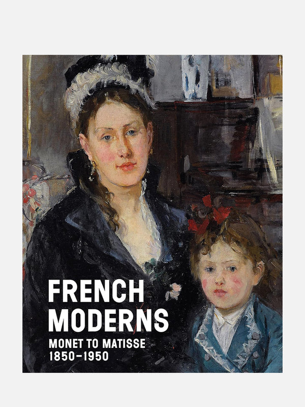 SCALA, French Moderns: Monet to Matisse 1850–1950, KİTAP, shopi go'da!