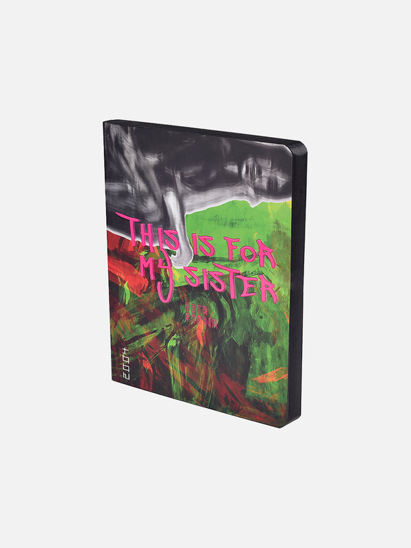 This Is For My Sister