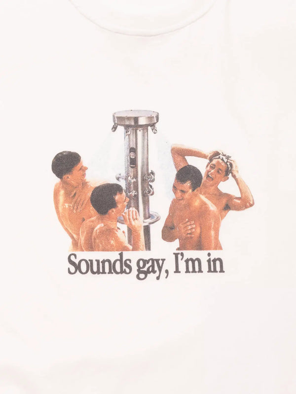 CARNE BOLLENTE Sounds Gay I'm In - White - Uncategorized T-SHIRT