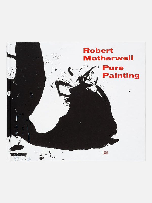 HATJE CANTZ - KİTAP - Robert Motherwell: Pure Painting - shopi go'da!.