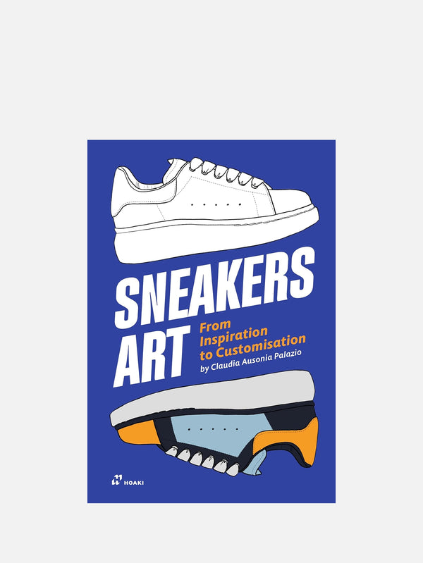 HOAKI - KİTAP - Sneakers Art: From Inspiration to Customization - shopi go'da!.